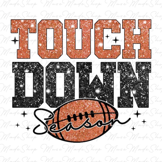 Touchdown Season Png, Retro Football png, Football mom png, Football png, Game Day Png, Football Season Png, Glitter Football Png,Sports png