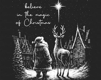 Whimsical Christmas Santa Png, Christmas Reindeer Png, Believe In The Magic Of Christmas Png, Santa Claus and Reindeer Png, Christmas Png