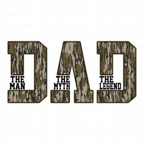 Hunting Dad Png, Dad The Man The Myth The Legend Png, Father&#39;s Day Png, Camo Dad Png, Gift for Dad Png, Fathers Day Gift Png, Daddy Png