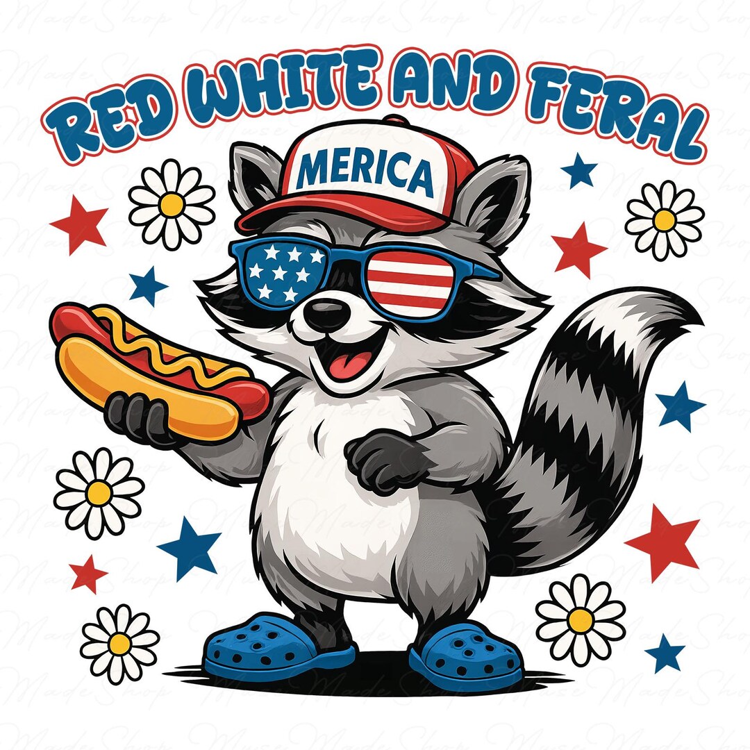 Red White and Feral Png, Funny Raccoon Hot Dog Png, 4th of July Png ...