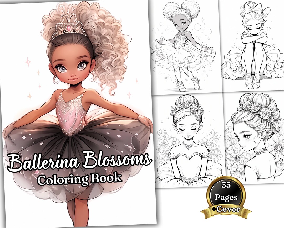 55 Ballerina Blossoms Coloring Book Pages for Adults and Kids ...