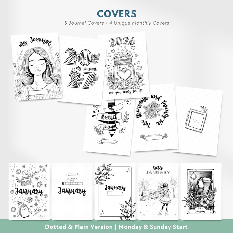 May include: A collection of black and white printable journal covers featuring various illustrations including a person, a jar with a heart, a toucan, and text such as My Journal, 2026, 2027, and Hello January. The set includes 5 journal covers and 4 monthly covers.