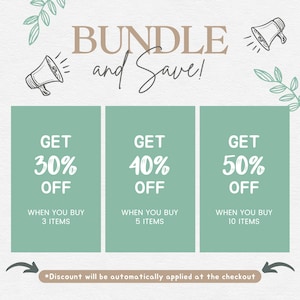 May include: A green and white graphic with a light brown background. The graphic has three sections with the text "GET 30% OFF WHEN YOU BUY 3 ITEMS", "GET 40% OFF WHEN YOU BUY 5 ITEMS", and "GET 50% OFF WHEN YOU BUY 10 ITEMS". The text "BUNDLE and Save!" is at the top of the graphic. The graphic also includes two megaphones and some leaves.