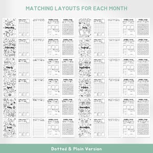 May include: A collection of black and white planner pages with matching layouts for each month, including calendars, lined pages, and monthly bingo. The months are labeled with decorative illustrations. The text "Matching Layouts For Each Month" and "Dotted & Plain Version" are also visible.