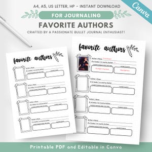 May include: Two printable journal pages with the title "Favorite Authors" in black script. The pages include spaces to list authors, books read, and favorite quotes. The design features a pencil and floral accents. The text "Printable PDF and Editable in Canva" is at the bottom.