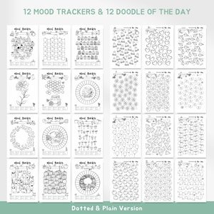 May include: A collection of twelve mood trackers and twelve doodle pages, each with unique black and white illustrations. The pages are labeled "Mood Tracker" and "Doodle of the Day". The bottom of the image reads "Dotted & Plain Version".