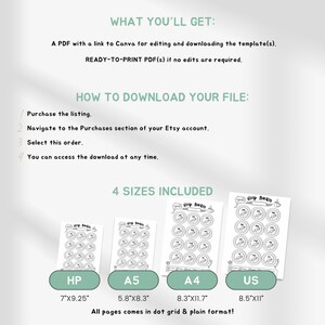 May include: Printable sleep tracker in four sizes: HP (7 x 9.25 inches), A5 (5.8 x 8.3 inches), A4 (8.3 x 11.7 inches), and US (8.5 x 11 inches). All pages come in dot grid and plain format.