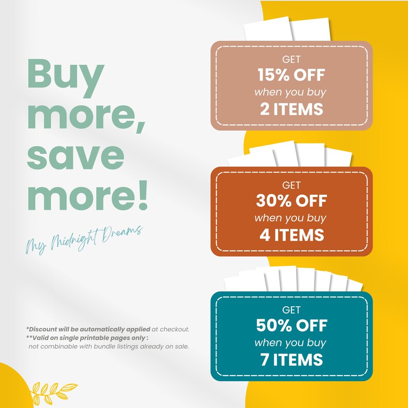 May include: A promotional graphic with the text Buy more, save more! My Midnight Dreams. Three rectangular boxes in tan, orange, and teal display discount offers: 15% off 2 items, 30% off 4 items, and 50% off 7 items. Small text notes discount details.