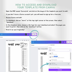 May include: An instructional graphic titled HOW TO ACCESS AND DOWNLOAD YOUR TEMPLATE FROM CANVA, featuring six numbered steps, a screenshot of the Canva share button, and a dropdown menu showing file type options for downloading a credit score tracker.