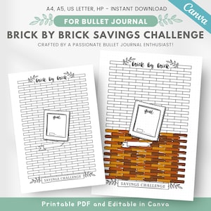 May include: Printable black and white brick by brick savings challenge tracker for bullet journaling. The tracker features a brick wall with a space to write a savings goal. The second image shows the completed tracker with the bricks filled in with orange and brown colors.