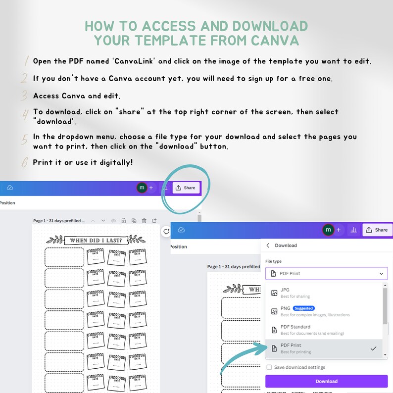 Peut inclure: Un &eacute;cran Canva montrant comment t&eacute;l&eacute;charger un mod&egrave;le. Le mod&egrave;le est un tableau de suivi imprimable intitul&eacute; "When Did I Last". L'&eacute;cran affiche les options de t&eacute;l&eacute;chargement du mod&egrave;le, notamment PDF Print, JPG, PNG, PDF Standard et PDF Print. Le bouton de t&eacute;l&eacute;chargement est mis en &eacute;vidence.