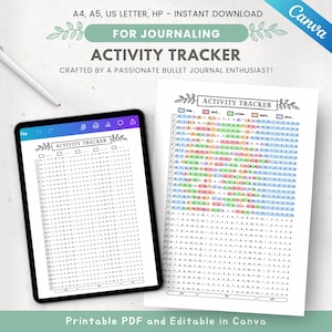 May include: An activity tracker printable for journaling, displayed on a tablet and a printed sheet. The text "ACTIVITY TRACKER" is prominent, with additional text indicating it's crafted for bullet journal enthusiasts. The design includes a Canva logo.