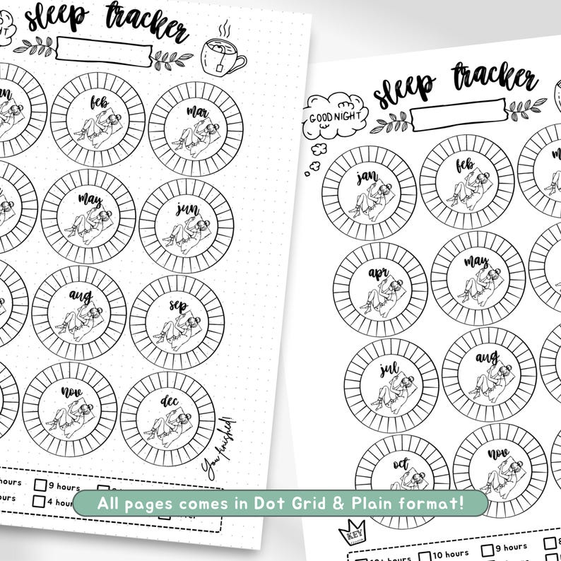 May include: A printable sleep tracker with a black and white design. The tracker features a circle for each month of the year with a sleeping person inside. The text "sleep tracker" appears at the top of the page. The text "All pages comes in Dot Grid & Plain format!" appears at the bottom of the page.