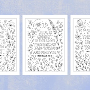 May include: Three black and white floral art prints with inspirational quotes. The first reads "FOR WE LIVE BY FAITH, NOT BY SIGHT." The second says "JESUS CHRIST IS THE SAME YESTERDAY AND TODAY AND FOREVER." The third says "YOU ARE THE LIGHT OF THE WORLD."