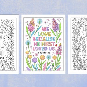 May include: Three coloring pages with floral borders and inspirational quotes. The first page reads "Bless the Lord, O my soul" from Psalm 103:2. The second says "We love because He first loved us" from 1 John 4:19. The third says "Let the peace of Christ rule in your hearts" from Colossians 3:15.