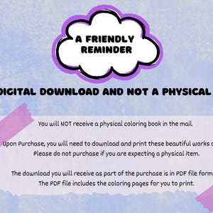 May include: A digital download reminder with the text "A FRIENDLY REMINDER" in a cloud shape. The text "THIS IS A DIGITAL DOWNLOAD AND NOT A PHYSICAL PRODUCT" is also present. Additional text explains the digital nature of the product.