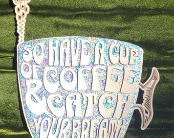 PHISH Have a Cup Wooden Sign