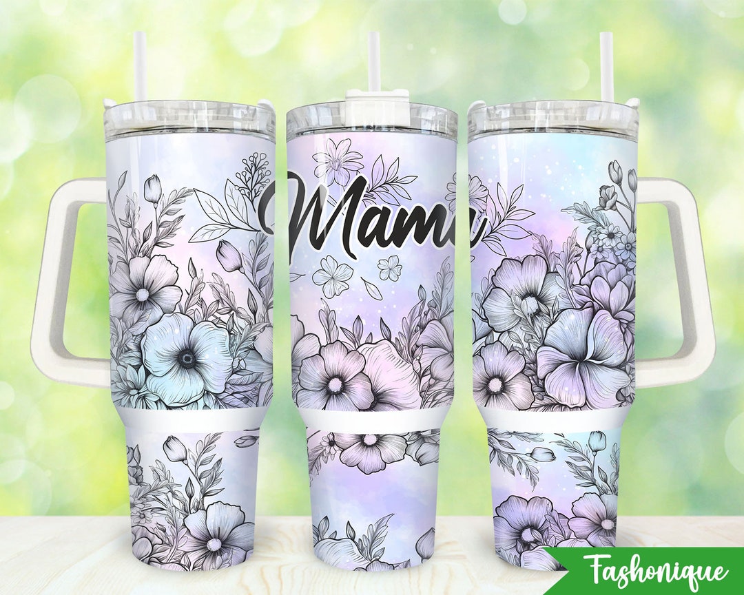 Mama 40oz Tumbler Png Mama Floral 40oz Quencher Tumbler Wrap - Etsy