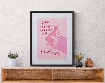 I&#39;m Just Gonna Scootch In, Silly Doggo, Vibrant, Fun and Quirky Wall Art Print, Available in Sizes A5, A4 & A3