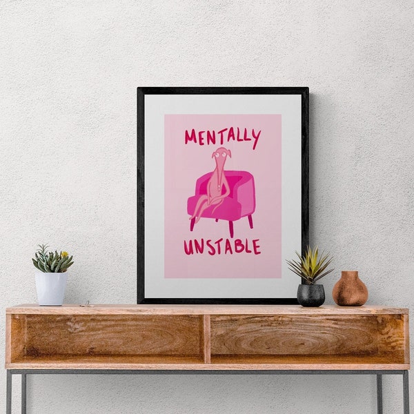 Mentally Unstable, Uncomfy Doggo, Vibrant, Fun and Quirky Pink Wall art print, Available in Sizes A5, A4 & A3