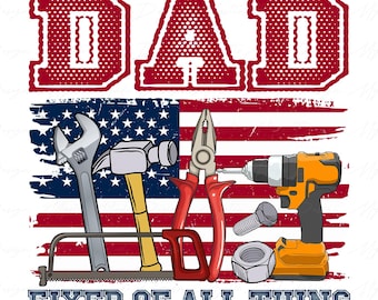 Dad Fixer of All Things Png, Best Dad Ever Png, Funny Dad Png, Dad Life Png, Fixer Dad Png, Fathers Day Png, Fathers Day Gift, Father Png