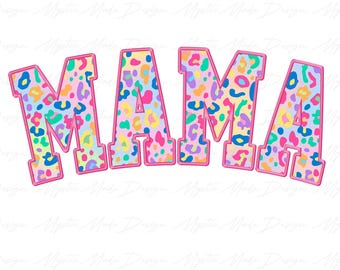 Mama Embroidered Png, Leopard Mama png, Pink Mama png, Mama Embroidery png, Mom with Cheetah Png, Mothers Day Png, Mothers Day Gift