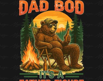 It's Not A Dad Bod It's A Father Figure Png, Papa Bear Png, Funny Dad Png, Drinking Dad Png, Funny Dad Jokes Png, Fathers Day Png, Father