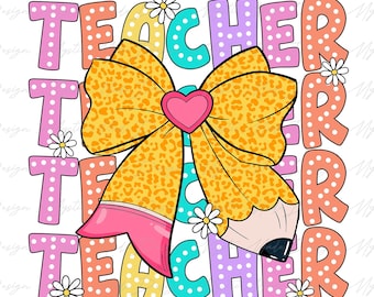 Coquette Bow Teacher Png, Back to School Png, Teacher Appreciation Png, First Day of School Png, Teacher Doodle Dots, Teacher Pencil Bow png