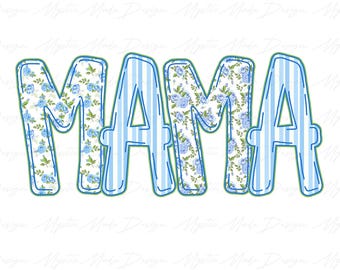 Blue Floral Mama Png, Floral Mama png, Mama Floral png, Blue Mama png, Floral Mom Png, Mothers Day Png, Mothers Day Gift