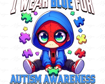 I wear Blue for Autism Png, Autism Cartoon Png, Autism Awareness Png, Autism Be Kind png, Superhero Autism Png, Autism Month Png,Autism Kids