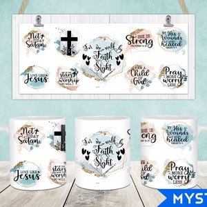 Bible Verse Mug Wrap, Religious 11oz & 15oz Mug Template, Faith 11oz Mug Png, 15oz Mug Png, Coffee Mugs Png, Mug Press Designs Wrap