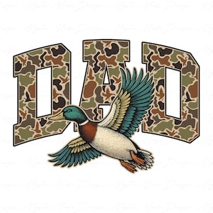 May include: A graphic design featuring the word "DAD" in a camouflage pattern, with a detailed illustration of a flying mallard duck. The duck has green, blue, brown, and white feathers. The background is white.
