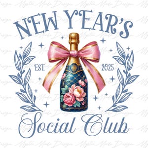 Happy New Year 2025 Png, Retro New Years Png, New Year&#39;s Social Club Png, Disco Ball Png, Coquette New Year Png, New Year 2025 Png