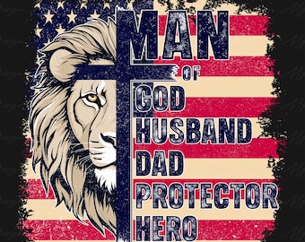 Man of God Png, Husband Dad Hero Png, Christian Dad Png, Father's Day Png, Dad God Png, Daddy Png, Gift For Dad, Jesus Dad Png, Lion Dad Png