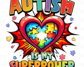 Autism is my superpower Png, Autism Puzzle Png, Autism Awareness Png, Autism Be Kind png, Autism Ribbon Png, Autism Month Png, Autism Kids