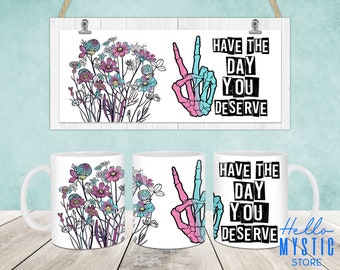 Sarcastic Mug Wrap, Sarcasm 11oz & 15oz Mug Template, Funny 11oz Mug Png, 15oz Mug Png, Coffee Mugs Png, Mug Press Designs Wrap