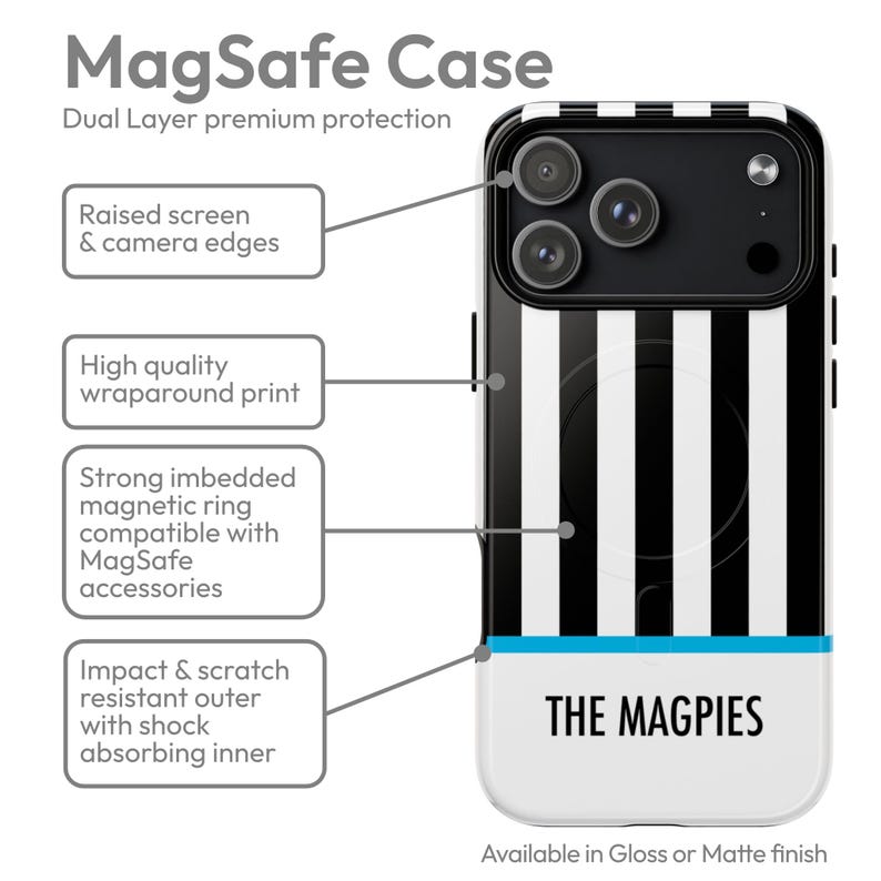 May include: A black and white striped MagSafe phone case with the text "THE MAGPIES" at the bottom. The case has a dual-layer design for premium protection, a raised screen, and camera edges. It features a strong magnetic ring for MagSafe accessories.