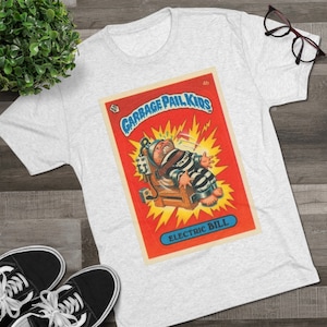 Garbage Pail Kids Electric Bill Card 80er Jahre Unisex Tri-Blend Crew T-Shirt