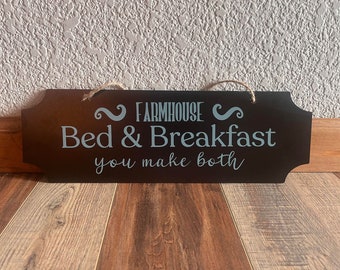 5x15" Farmhouse Bed and Breakfast Sign