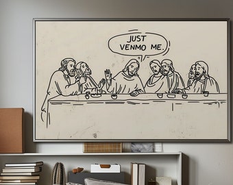 Modern Funny Art Print | Living Room & Office Decor | Last Supper Parody | Funny Christmas Gift | Kitchen Wall Art | Unique Home Decor