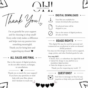 May include: A black and white digital download information sheet with the text "Thank You!" and details about digital downloads, usage rights, and all sales being final. The sheet includes the shop's logo and contact information.