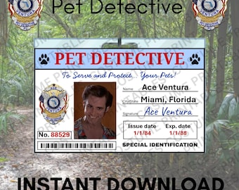 Pet Detective License | Inspired by Ace Ventura | 90s Comedy Movie Cosplay Prop | Funny Gift | Printable Digital Download