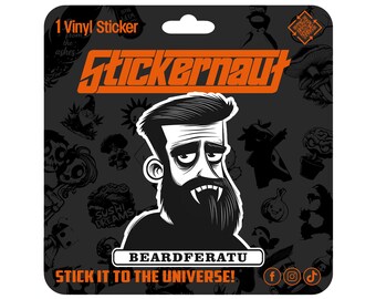 Waterproof Vinyl Sticker | Beardferatu | - Sarcastic Adult Humor - Laptop Decal, Tumbler Sticker