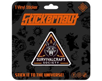Waterproof Vinyl Sticker | Survivalcraft Society | - Sarcastic Adult Humor - Laptop Decal, Tumbler Sticker