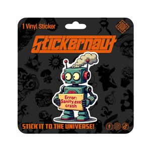 Wasserfester Vinyl-Aufkleber | Fehler: Sanity.exe Absturz | Sarkastischer Erwachsenen Humor - Laptop Aufkleber, Becher Aufkleber