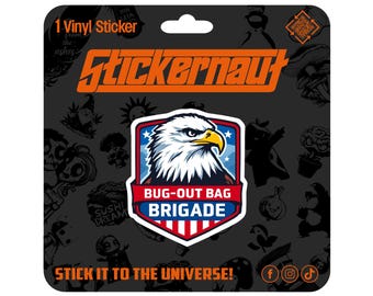 Waterproof Vinyl Sticker | Bug Out Brigade | - Sarcastic Adult Humor - Laptop Decal, Tumbler Sticker