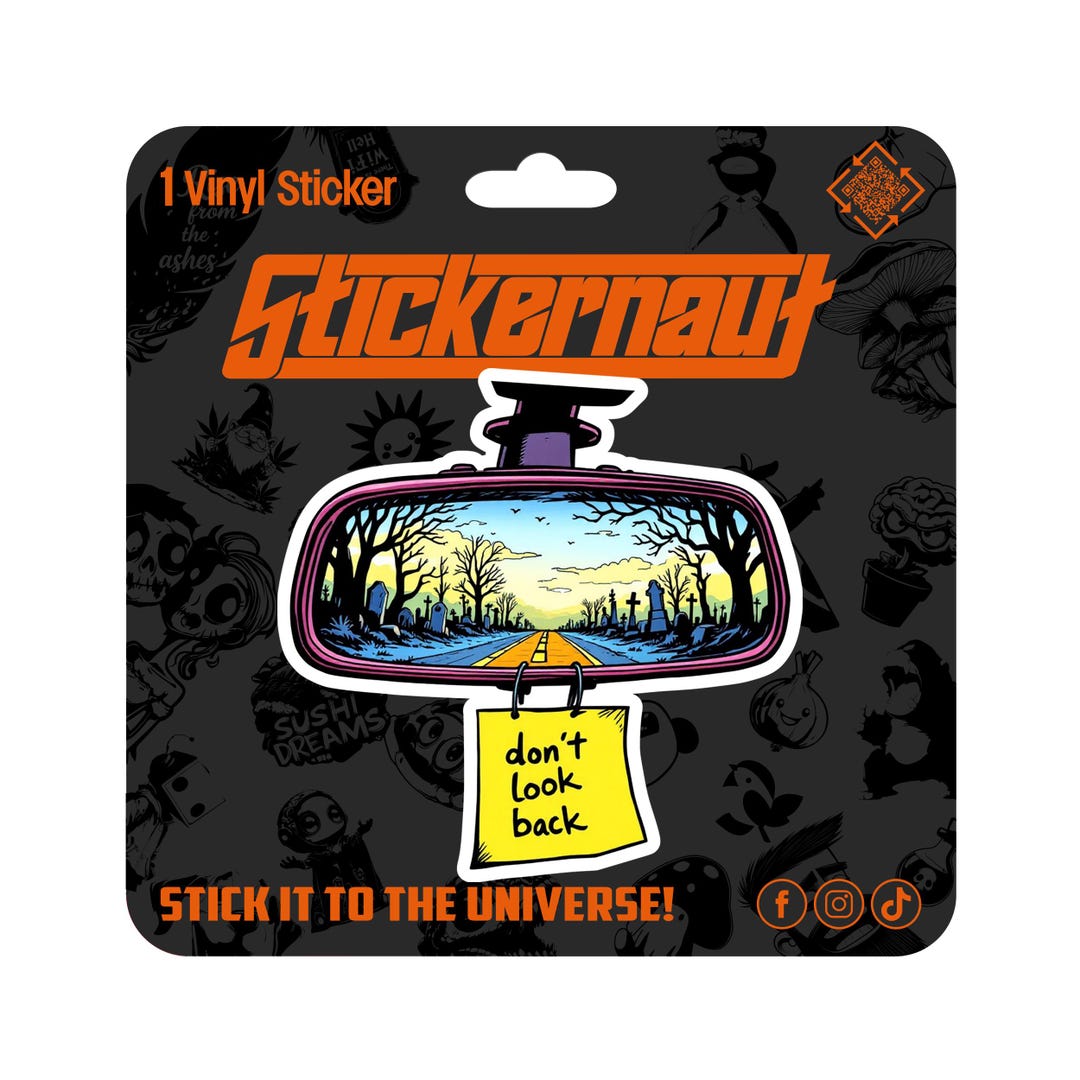 Waterproof Vinyl Sticker | Don't Look Back | - Sarcastic Adult Humor ...