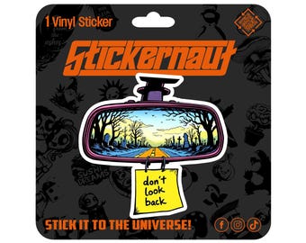 Waterproof Vinyl Sticker | Don't Look Back | - Sarcastic Adult Humor - Laptop Decal, Tumbler Sticker