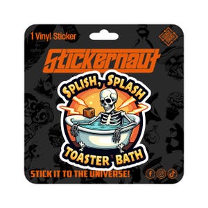 Wasserfester Vinyl-Aufkleber | Splish Splash Toaster Bad | Sarkastischer Erwachsenen Humor - Laptop Aufkleber, Becher Aufkleber