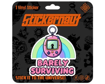 Waterproof Vinyl Sticker | Barely Surviving | - Sarcastic Adult Humor - Laptop Decal, Tumbler Sticker